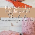 best chia pudding