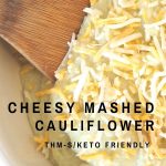 pinterest cheesy mashed cauliflower