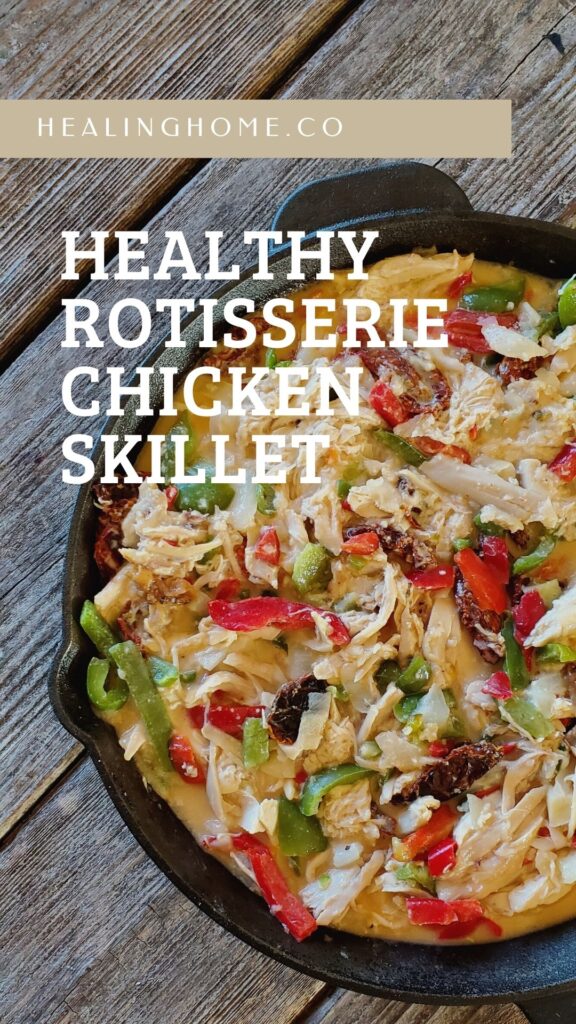 rotisserie chicken skillet