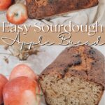 Sourdough apple bread