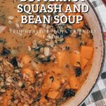 butternut squash and bean soup