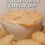 easy cauliflower cheese dip