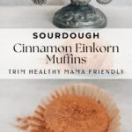 Sourdough Cinnamon muffins