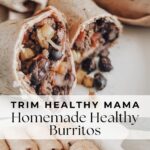homemade healthy burritos