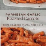 parmesan garlic roasted carrots