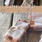 low-carb granola bar recipe