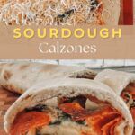 Sourdough calzones