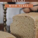 Basic Einkorn Bread